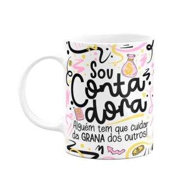 Imagem de Caneca Profissões - Sou Contadora - Branca - JPS INFO