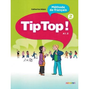 Imagem de Livro - Tip top! 2 - livre de l´eleve