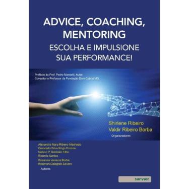 Imagem de Advice, Coaching, Mentoring - Escolha E Impulsione Sua Performance