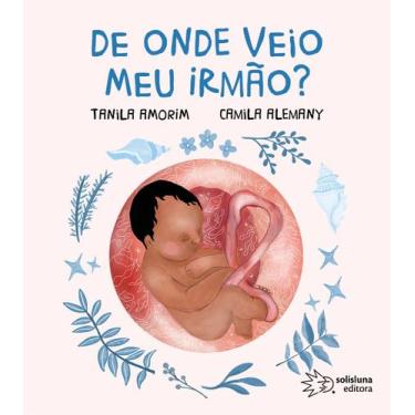 Imagem de Livro - De onde veio meu irmão?