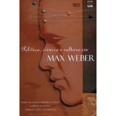 Imagem de Política, Ciência e Cultura em Max Weber