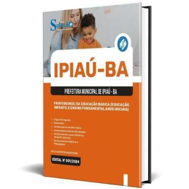 Imagem de Apostila Prefeitura Ipiaú Ba 2024 ProfessorA Da Educação - Editora Sol