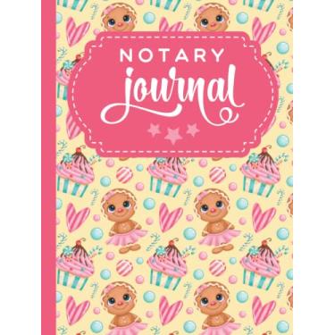 Imagem de Hardcover Notary Journal: 8.5x11 Large Notarial Logbook/With 200 Numbered Pages - Two Record Logs Per Page / 400 Records/Ledger Book Gift For ... Cookie Cupcake - Snack Food Pattern