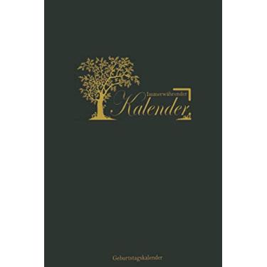 Imagem de Immerwährender Kalender Geburtstagskalender | mit schön gestalteten Seiten für jeden Monat inkl. Seiten für Kontakte | A5, 60 Seiten: ewiger Kalender ... Geburtstage, Jubiläen, Kontakte und Notizen