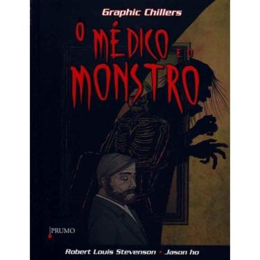 Imagem de Graphic Chillers - o Médico e o Monstro