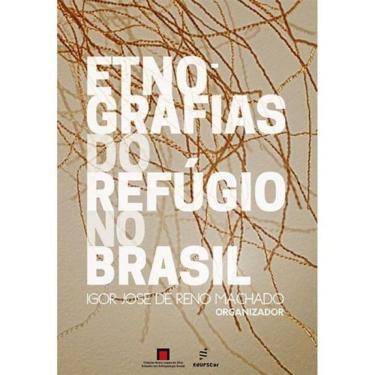 Imagem de Etnografias Do Refúgio No Brasil