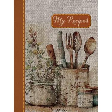 Imagem de Vintage Kitchen, My Recipes Notebook: Record Your Family and Favorite Recipes Log Book