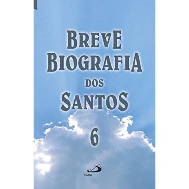 Imagem de Breve Biografia Dos Santos Número 6 (Lacrado)