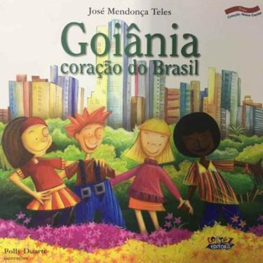 Imagem de Goiânia, Coração do Brasil