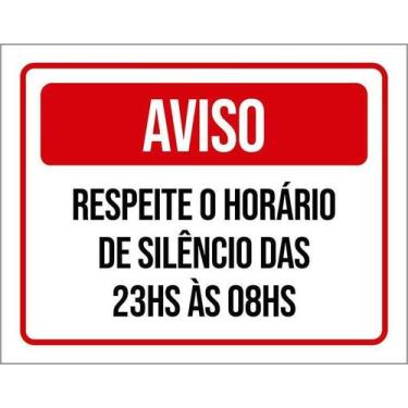 Imagem de Kit 10 Placa Acm Respeite Horário Silêncio 23H As 8H 18X23 - Sinalizo