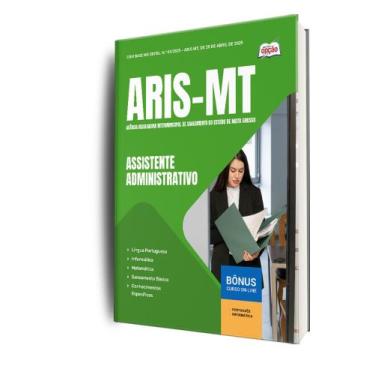 Imagem de Apostila ARIS-MT - Assistente Administrativo - Apostilas Opção