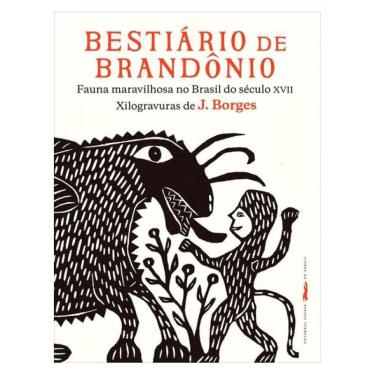 Imagem de Bestiário de brandônio - fauna maravilhosa no brasil do século xvii