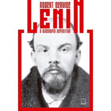 Imagem de Livro - Lenin: A biografia definitiva