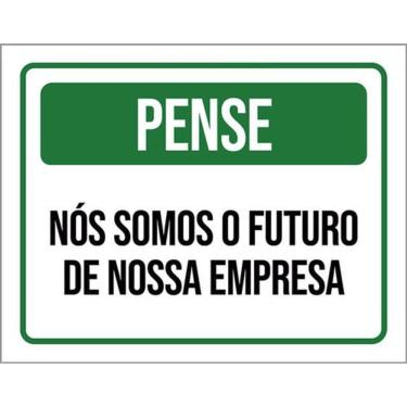 Imagem de Kit 3 Placas Pense Nós Somos Futuro Da Empresa 36X46