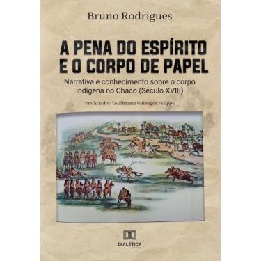 Imagem de A pena do espírito e o corpo de papel-Português