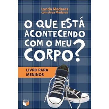 Imagem de Livro - O que está acontecendo com o meu corpo? - Livro para meninos