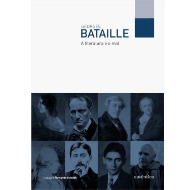 Imagem de Livro – A Literatura e o Mal - Georges Bataille