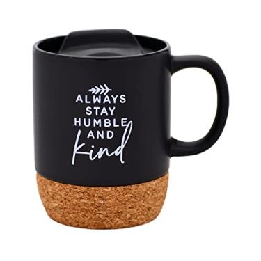 Imagem de Caneca de café de designer de cerâmica | Always stay humble and kind | Comporta 400 g | Fundo de cortiça com tampa | Ótimo para café, chá, sopas, chocolate quente
