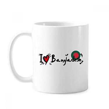 Imagem de I Love Bangladesh Word Flag Love Heart Illustration Mug Cerâmica Coffee Porcelain Cup Tableware