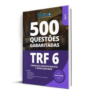 Imagem de Caderno de Questões TRF 6 - Comum aos Cargos de Analista e Técnico Jud