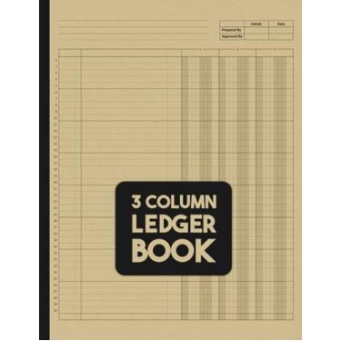 Imagem de 3 Column Ledger Book: Efficient Accounting and Income-Expense Log Book for Bookkeeping | Columnar Pad Ledger Book, for Small Business and Personal Finance. Large size (8.5" x 11") Journal Notebook.