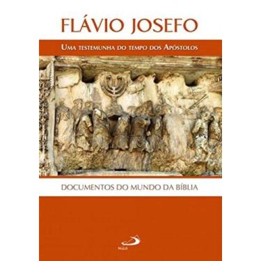 Imagem de Flavio josefo - uma testemunha do tempo dos aposto - PAULUS, 3