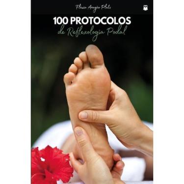 Imagem de 100 protocolos de reflexologia podal - Editora Perensin