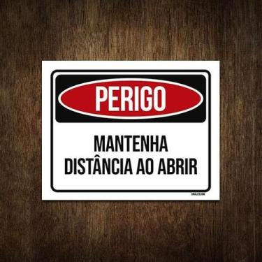 Imagem de Placa De Sinalização - Perigo Mantenha Distância Abrir 36X46 - Sinaliz