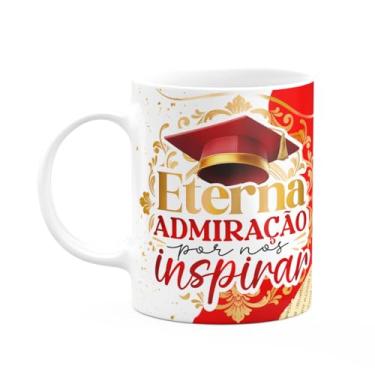 Imagem de JPS INFO, Caneca Formatura G-Red - Eterna admiração por nos inspirar