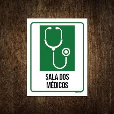 Imagem de Placa Sinalização Hospitalar Sala Dos Médicos 18X23 - Sinalizo