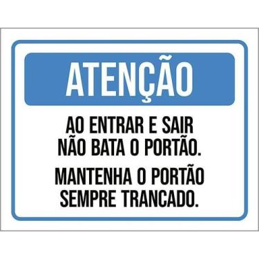 Imagem de Kit 10 Placa Acm Entrar Sair Bata Portão Mantenha 18X23 - Sinalizo