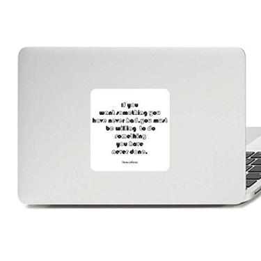 Imagem de Adesivo de vinil paster com citação inspiradora para fazer decoração de PC