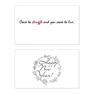 Imagem de Citação Cease To Struggle And You Cease To Live Ano Novo Festival Cartão de felicitações Bless Mensagem presente