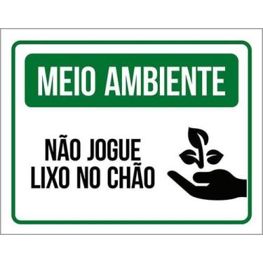 Imagem de Placa Não Jogue Lixo No Chão Sinalização Meio Ambiente 27X35 - Sinaliz