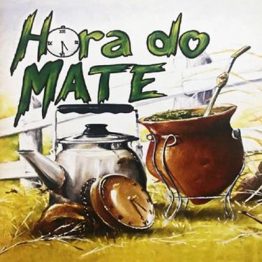 Imagem de Cd - Hora Do Mate (coletânea de Musica Regional Gaucha) - ACIT