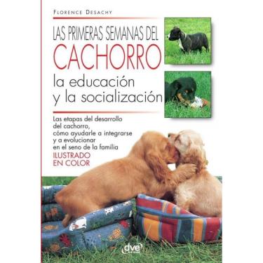 Imagem de Las primeras semanas del cachorro - Espanhol