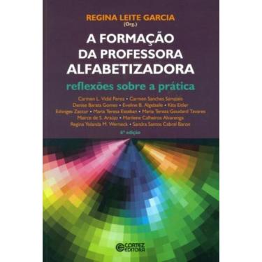 Imagem de Livro - A formação da professora alfabetizadora
