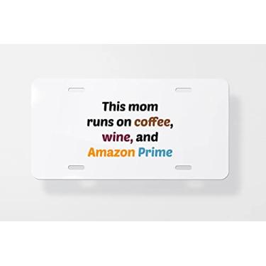 Imagem de Capa para placa de carro This Mom runs On Coffee Wine - Capa para placa de carro - Capa para placa de carro 15,24 x 30,48 cm