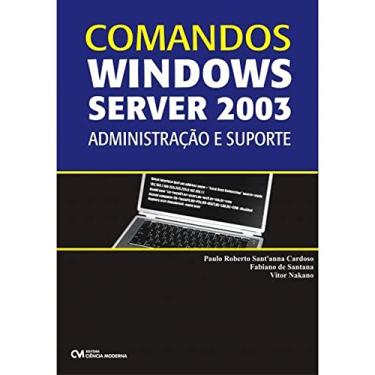 Imagem de Comandos Windows Server. Administração e Suporte
