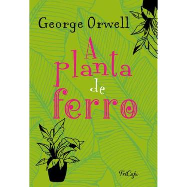 Imagem de Livro - A planta de ferro