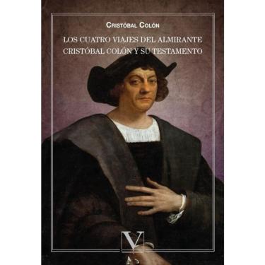 Imagem de Los cuatro viajes del Almirante Cristóbal Colón y su testamento - Espanhol