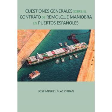 Imagem de Cuestiones generales sobre el contrato de remolque maniobra en puertos españoles 2 - Espanhol