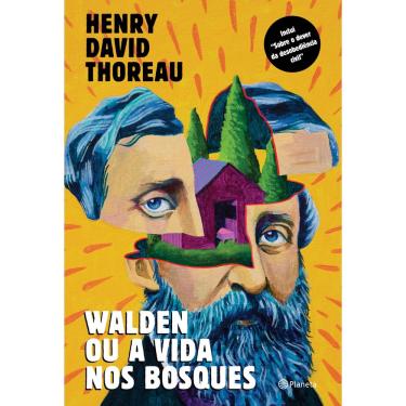 Imagem de Livro - Walden ou a vida nos bosques: Inclui: "Sobre o dever da desobediência civil"