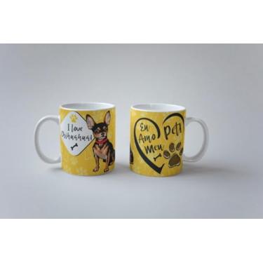Imagem de Caneca Eu Amo Meu Pet Chihuahua I Love Pet Porcelana 325ml (Chihuahua 02)