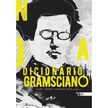 Imagem de Dicionário gramsciano (1926-1937) - BOITEMPO