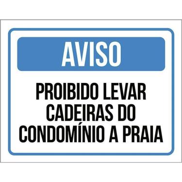Imagem de Kit 10 Placa Acm Levar Cadeiras Condomínio Praia 18X23