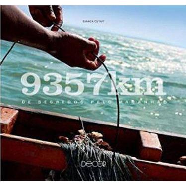 Imagem de Livro - 9357 Km de segredos pelo Maranhão