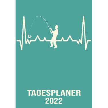 Imagem de Tagesplaner 2022: DIN A4 Kalender von 01/2022 - 12/2022 1 Tag = 1 Seite mit großem Tageskalender und großartiger Übersicht. Monatsübersicht, ... diesem Kalenderbuch / Herzschlag Angel Urlaub