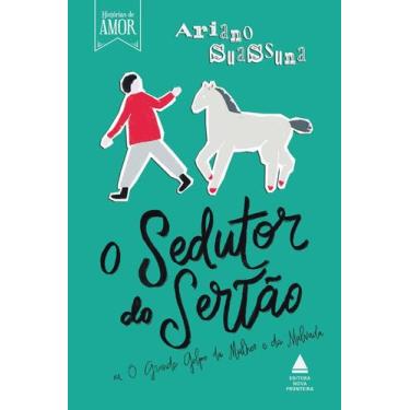 Imagem de Livro O Sedutor Do Sertão Ariano Suassuna
