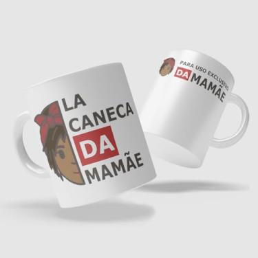 Imagem de Caneca xicara la caneca da mamãe 24